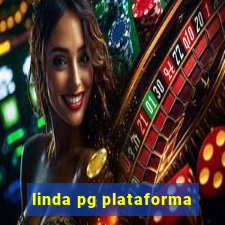 linda pg plataforma